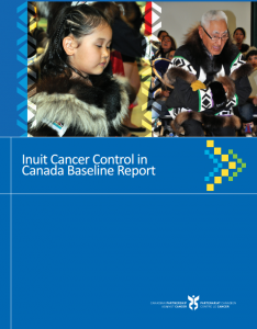 Inuit Cancer Control Baseline Report cover